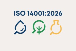 ISO 140012026 Has Arrived Is Your Environmental Management System Ready